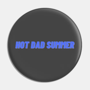 Dad Mens Rights MRA Quote Man Design Pin