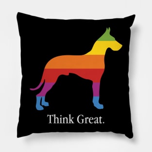 Think Great Dane - Dog Lover Dogs Pillow