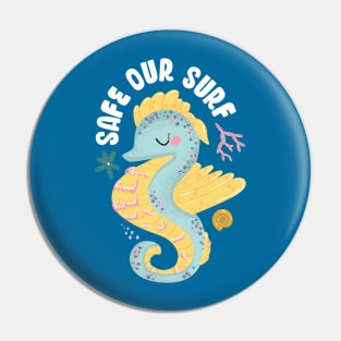 Safe our Surf quote with cute sea animal sea horse, starfish, coral and shell Pin