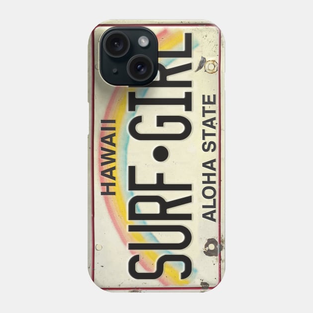 Vintage Hawaii License Plate SURF GIRL Phone Case by HaleiwaNorthShoreSign