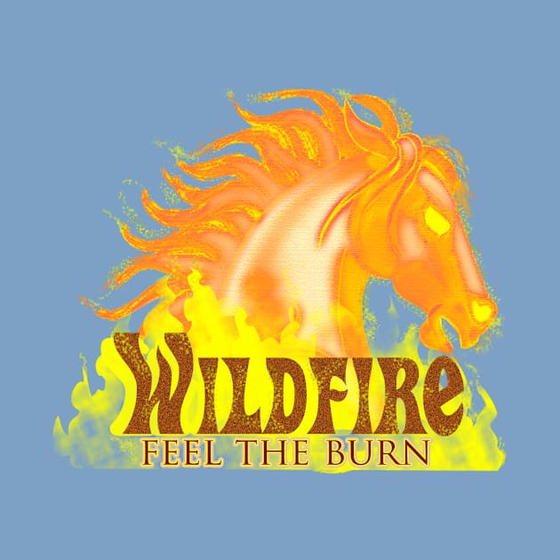 Wildfire - Feel The Burn by Toonicorn