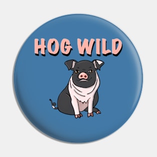 HOG WILD Pin