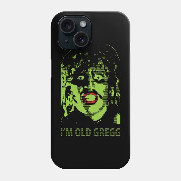 I'M OLD GREGG - VINTAGE STYLE Phone Case by bartknnth