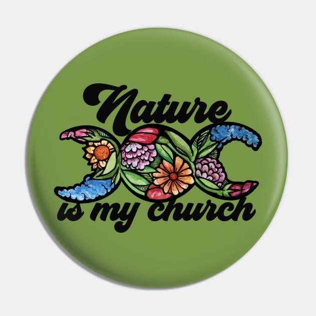 Nature is my Church triple Moon Bloom Pin by bubbsnugg