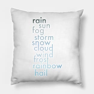 Weather Pillow