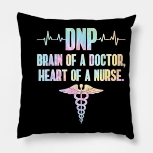 DNP Doctor of Nursing Practice Brain RN Nurse DA1 Tie Dye T-Shirt Pillow