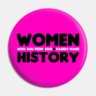 Women In History - Black Text Pin