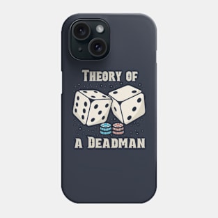 theory of a deadman DICE Phone Case