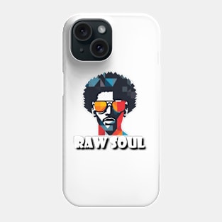 Raw Soul - Design 1 Phone Case