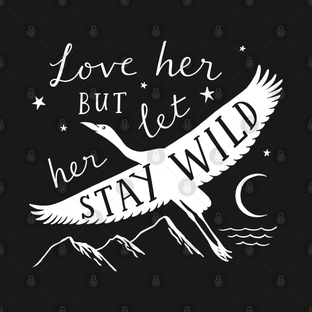 Love Her But Let Her Stay Wild Heron (in White) by BexMorleyArt