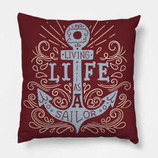 Living as a sailor | Anchor nautical design Pillow