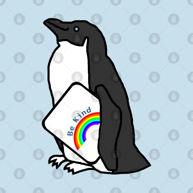 Cute Penguin Says Be Kind With a Rainbow by ellenhenryart