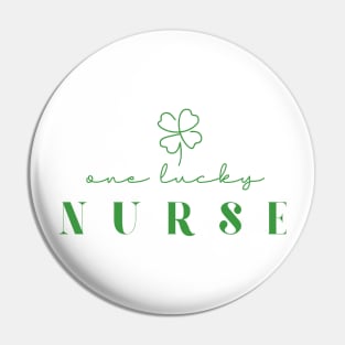 One Lucky Nurse Irish Nurse Pin