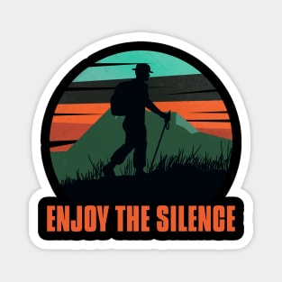 Enjoy the Silence | Retro Hiking Adventure Design for Nature Lovers Magnet