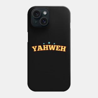 Yahweh | Christian Typography Phone Case