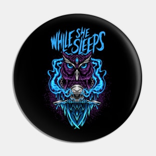 While She Sleeps You Are We Pin