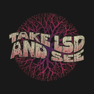 Take LSD And See 1966 T-Shirt