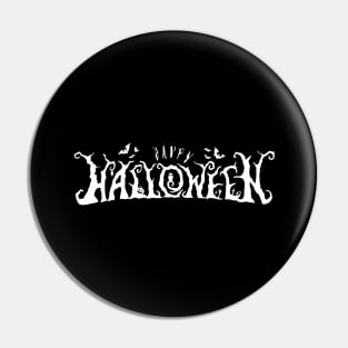 Funny Happy Halloween Slogan Gift Pin