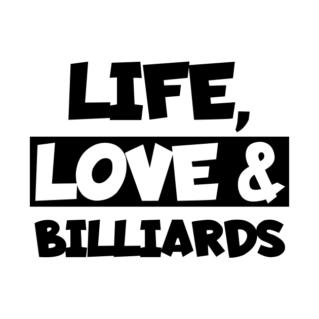 Life, love and billiards by maxcode