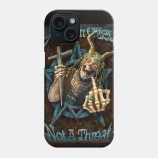 Just An Offer Not A Threat Phone Case