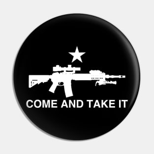 Come And Take It AR15 MK12 LPVO Rifle Texas Flag Pin