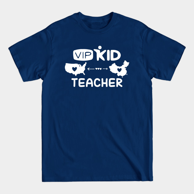 Discover VIPkid Teacher Funny Gift - Teacher - T-Shirt