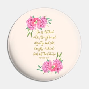 She is clothed with strength and dignity bible verse Pin