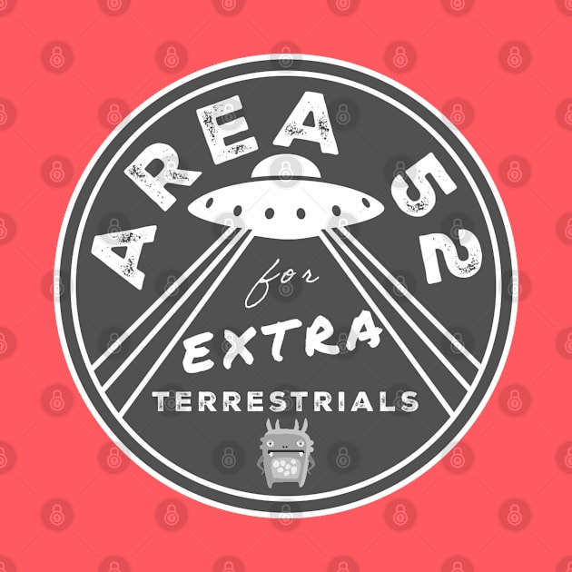 AREA 52 for EXTRA-terrestrials (grey) by Tripnotic