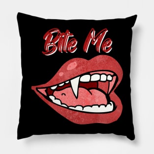 Bite me fangs faded Pillow