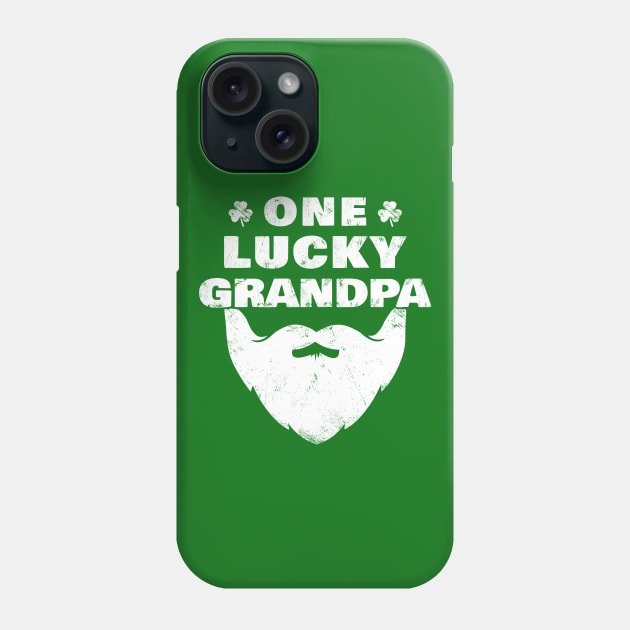 One Lucky Grandpa - Funny St Patrick Day Gift Idea Phone Case by Yasna