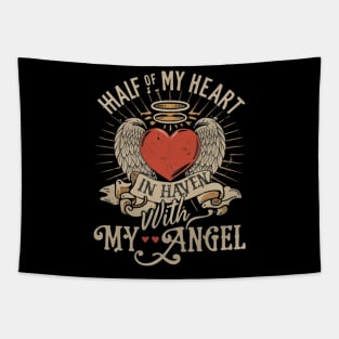 Half Of My Heart Is In Heaven With My Angel Tapestry