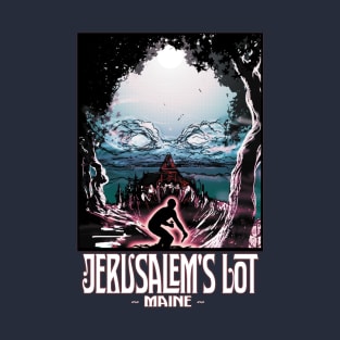 Visit Jerusalem's Lot! T-Shirt