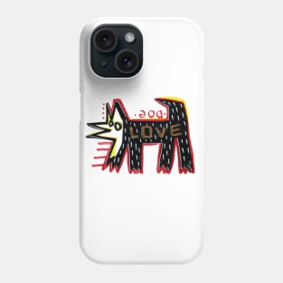 LOVE DOG Phone Case