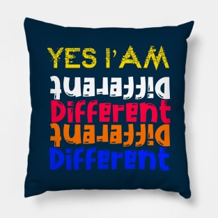 I am Different Pillow