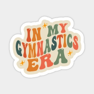 In My Gymnastics Era, Girl Gymnast Shirt, Toddler Gymnastic Sweatshirt Competition Shirt, Trendy Gymnast Team Magnet