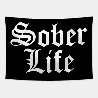 Sober Life - Staying Sober Drug Addiction Tapestry