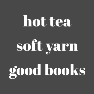 Hot Tea Soft Yarn Good Books T-Shirt