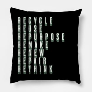 Reduce Recyle Rethink Pillow