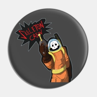 SKELETON CREW Pin