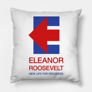 Eleanor Roosevelt for President Pillow