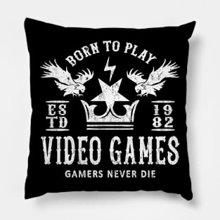 BORN TO PLAY VIDEO GAMES - GAMING Pillow