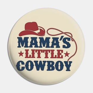 Vintage Mama don't let your cowboys grow up to be babies Pin