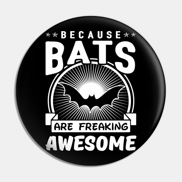 Bats Are Freaking Awesome Pin by solsateez