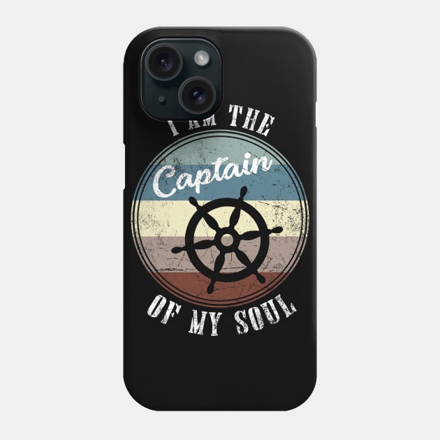 Vintage I Am The Captain Of My Soul Phone Case by jpmariano