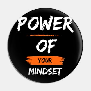 Power of your mindset Pin