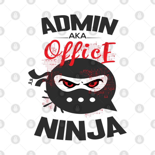 Admin aka office ninja by artsytee