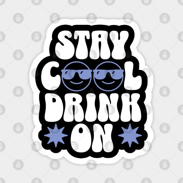 Stay Cool and Drink On this Summer Magnet by TurnEffect
