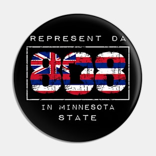 Rep Da 808 in Minnesota State by Hawaii Nei All Day Pin