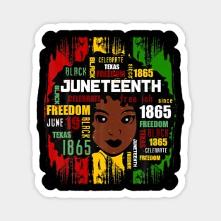 Junenth Is My Independence 1865 Women 4Th July Lov Magnet