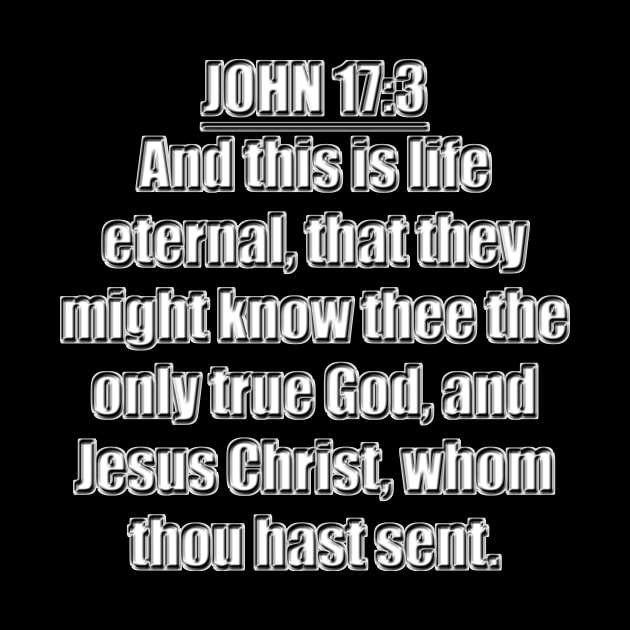 Bible Verse John 17:3 (KJV) by Holy Bible Verses